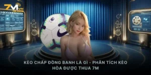 Kèo Chấp Đồng Banh Là Gì
