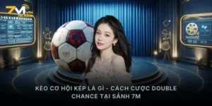 Kèo cơ hội kép là gì