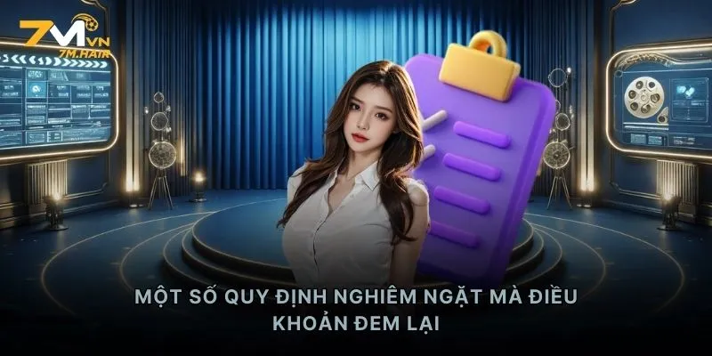 Một số quy định nghiêm ngặt mà điều khoản đem lại